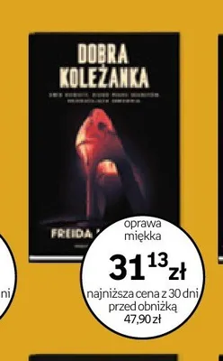 Książka Dobra koleżanka Freida McFadden promocja w Empik