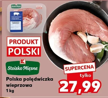 Polska polędwiczka wieprzowa promocja w Kaufland