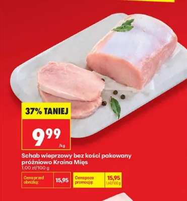 Schab wieprzowy bez kości pakowany próżniowo Kraina Mięs promocja w Biedronka