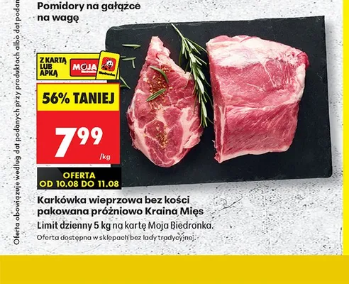 Karkówka wieprzowa bez kości pakowana próżniowo Kraina Mięs promocja w Biedronka