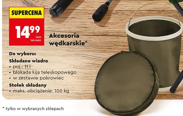 Akcesoria wędkarskie składane wiadro promocja w Biedronka