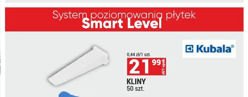 Kliny Kubala Smart Level promocja w Merkury Market