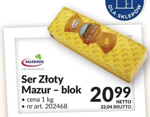 Ser Złoty Mazur - blok MLEKPOL promocja w Makro