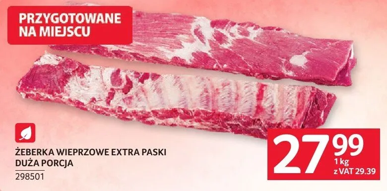 Żeberka wieprzowe extra paski duża porcja promocja w Selgros