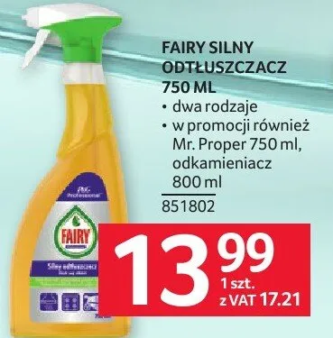 Odtłuszczacz Fairy Silny 750 ML promocja w Selgros