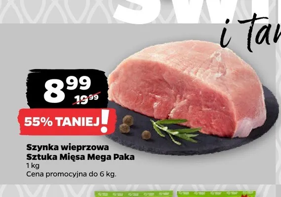 Szynka wieprzowa Sztuka Mięsa Mega Paka promocja w Netto