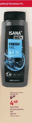 Żel pod prysznic Isana Men Fresh XXL 3w1 promocja w Rossmann
