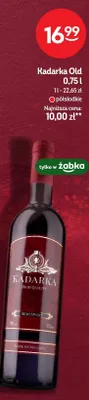 Wino Kadarka Old półsłodkie promocja w Żabka