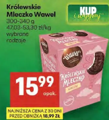 Królewskie Mleczko Wawel 300-340g 47,03-53,30zł/kg wybrane rodzaje promocja w Delikatesy Centrum