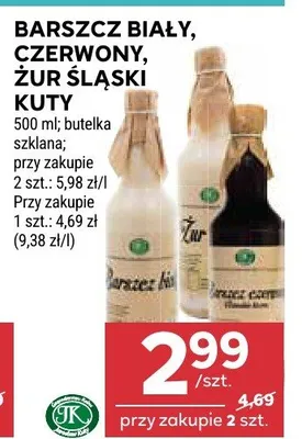 Barszcz biały, czerwony, żur śląski kuty promocja w Stokrotka