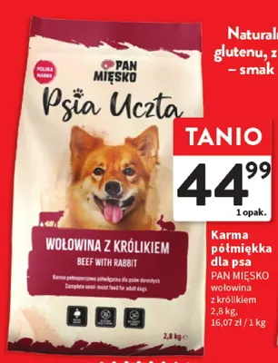 Karma półmięcka dla psa PAN MIĘSKO Psia Uczta wołowina z królikiem promocja w Intermarche