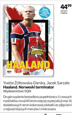 Książka Haaland. Norweski terminator Yvette Żółtowska-Darska Jacek Sarzało SQN promocja w Empik