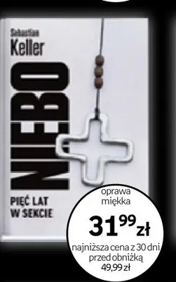 Książka Niebo Pięć lat w sekcie Sebastian Keller oprawa miękka promocja w Empik