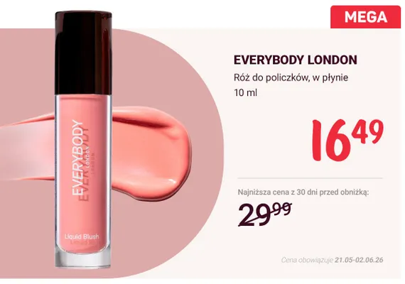 Róż do policzków w płynie EVERYBODY LONDON promocja w Rossmann