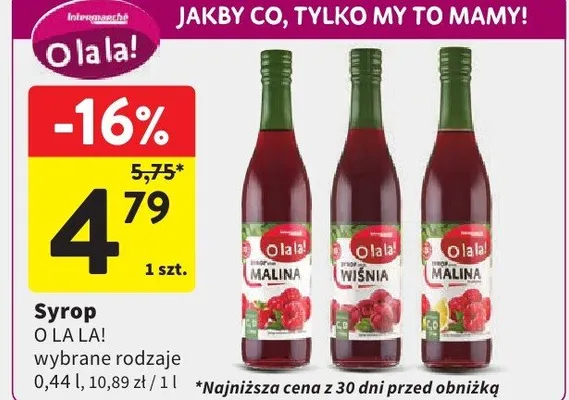 Syrop O la la! malina promocja w Intermarche