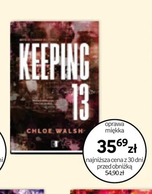 Książka Keeping 13 Chloe Walsh oprawa miękka promocja w Empik