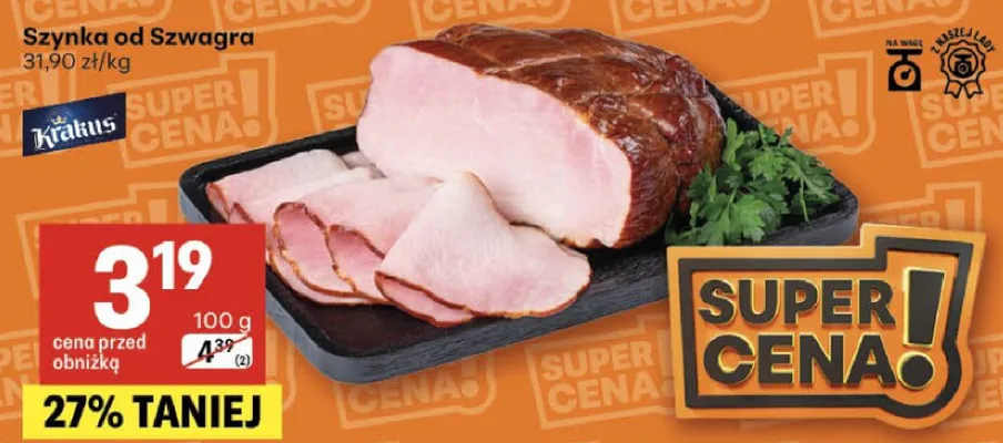 Szynka od Szwagra promocja w Delikatesy Centrum