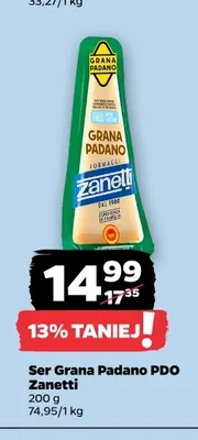 Ser Grana Padano PDO Zanetti promocja w Netto