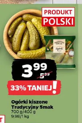 Ogórki kiszone Tradycyjny Smak promocja w Netto