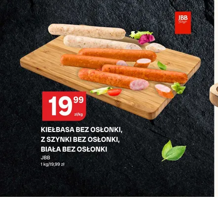 Kiełbasa z szynki bez osłonki JBB promocja w Chorten