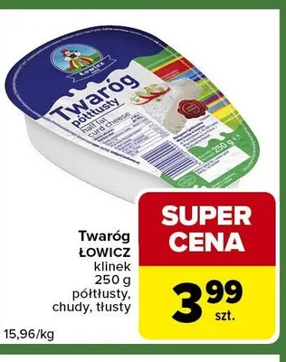 Twaróg ŁOWICZ klinek chudy promocja w Carrefour Express