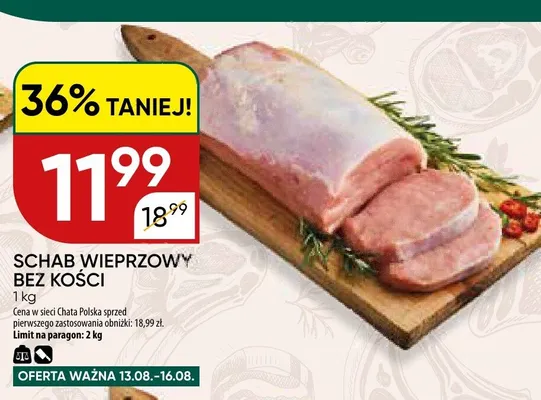 Schab wieprzowy bez kości promocja w Chata Polska
