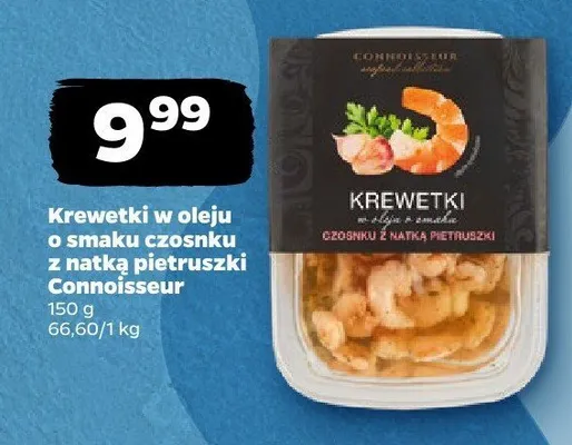 Krewetki w oleju o smaku czosnku z natką pietruszki Connoisseur promocja w Netto
