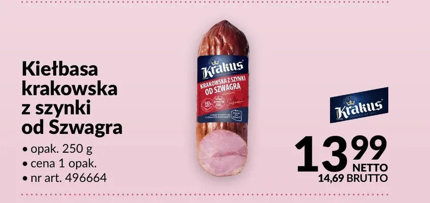 Kiełbasa krakowska z szynki od Szwagra Krakus promocja w Makro