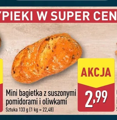 Mini bagietka z suszonymi pomidorami i oliwkami promocja w Aldi
