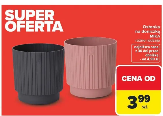 Osłonka na doniczkę MIKA różne rodzaje promocja w Carrefour