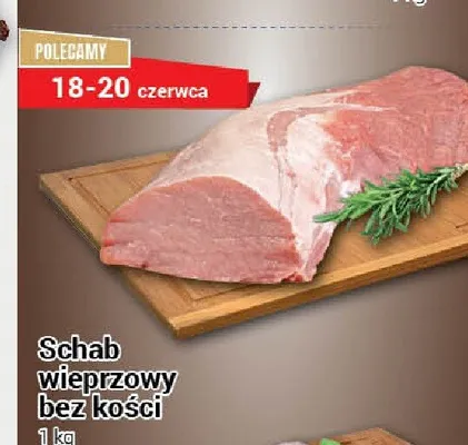 Schab wieprzowy bez kości promocja w Premium Nasz Sklep
