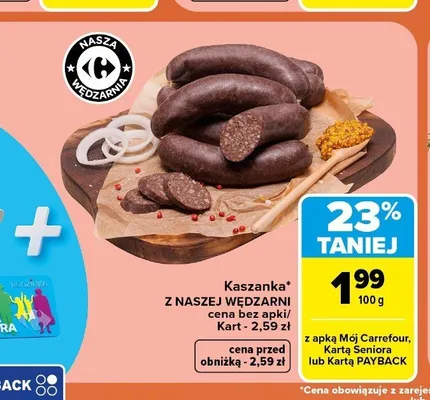 Kaszanka Z Naszej Wędzarni promocja w Carrefour Market