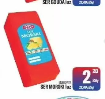 Ser Morski luz promocja w Tomi Markt