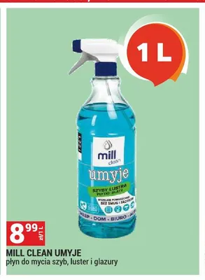 Płyn do mycia szyb, luster i glazury Mill Clean Umyje promocja w Merkury Market