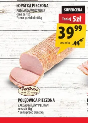 Polędwica pieczona Zakład Mięsny Pelikan promocja w Arhelan