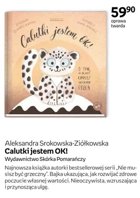 Książka Calutki jestem OK! Aleksandra Srokowska-Ziółkowska oprawa twarda promocja w Empik