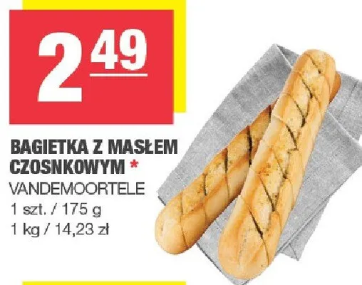 Bagietka z masłem czosnkowym vandemoortele promocja w SPAR