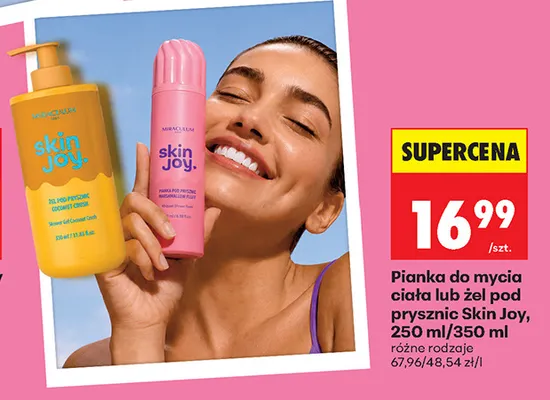 Pianka do mycia ciała Skin Joy promocja w Biedronka