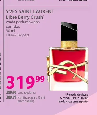 Woda perfumowana damska Libre Berry Crush Yves Saint Laurent promocja w Hebe