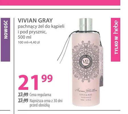 Pachnący żel do kąpieli i pod prysznic Vivian Gray promocja w Hebe