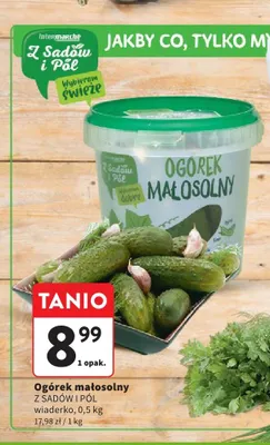 Ogórek małosolny Z Sadów i Pól promocja w Intermarche