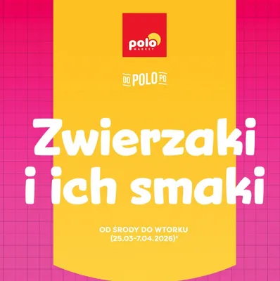 Katalog Zwierzaki i ich smaki, strona 0 promocja w POLOmarket