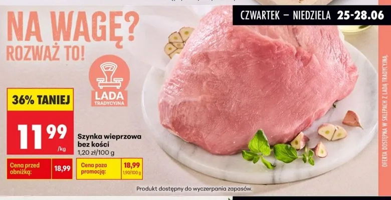 Szynka wieprzowa bez kości promocja w Biedronka