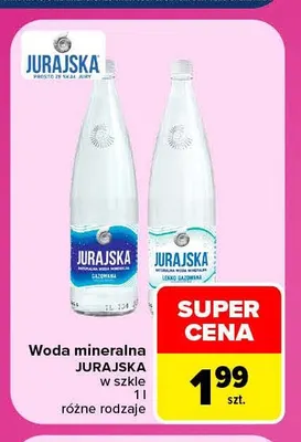 Woda mineralna Jurajska w szkle promocja w Carrefour Market