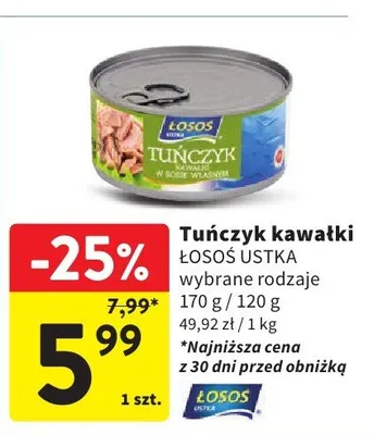 Tuńczyk kawałki Losos Ustka wybrane rodzaje promocja w Intermarche