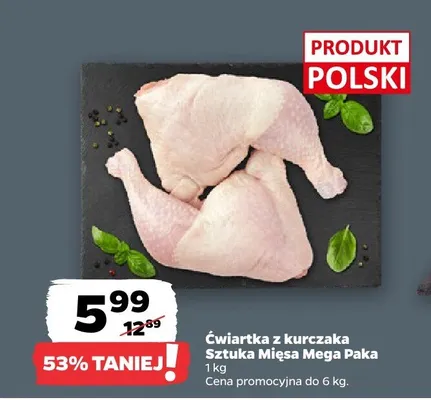 Ćwiartka z kurczaka Mega Paka promocja w Netto