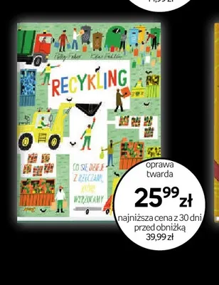 Książka Recykling Co się dzieje z rzeczami które wyrzucamy promocja w Empik