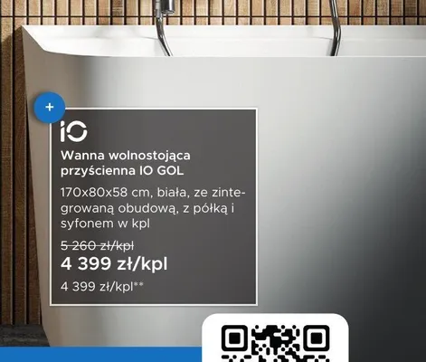 Wanna wolnostojąca przyścienna IO GOL promocja w Blu Salony Łazienek