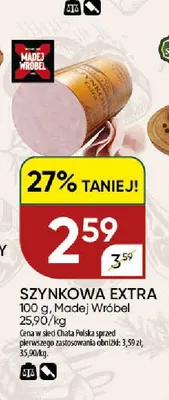 Szynkowa Extra Madej Wróbel promocja w Chata Polska