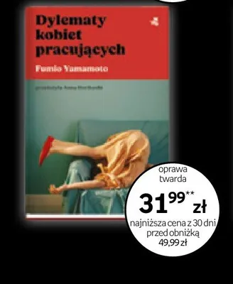 Książka Dylematy kobiet pracujących Fumio Yamamoto oprawa twarda promocja w Empik